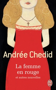 Google books téléchargeur gratuitement La femme en rouge et autres nouvelles par Andrée Chedid MOBI CHM 9782290303825