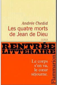 Andrée Chedid - Les quatre morts de Jean de Dieu.