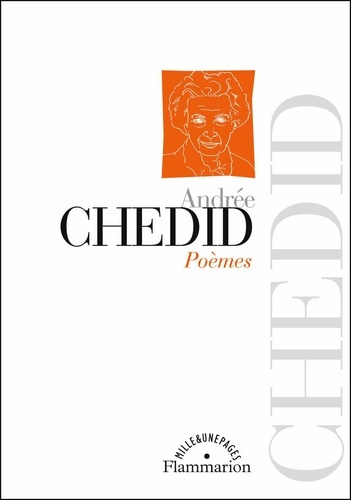 Andrée Chedid - Poèmes.