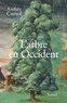 Andrée Corvol - L'Arbre en Occident.