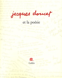 Andrée Doucet - Jacques Doucet Et La Poesie.