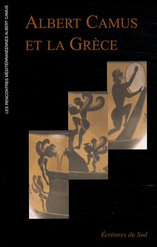 Andrée Fosty - Albert Camus et la Grèce.