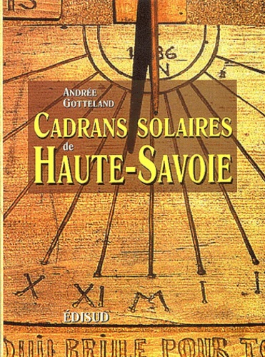 Andrée Gotteland - Cadrans solaires de Haute-Savoie.