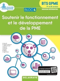 Andrée Hirep-Ali et Evelyne Grégoire-Guillemain - Soutenir le fonctionnement et le développement de la PME Bloc 4 BTS GPME 1re et 2e années.