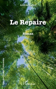 Andrée Lafon - Le Repaire.