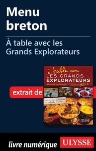 Andrée Lapointe - A table avec les grands explorateurs - Menu breton.