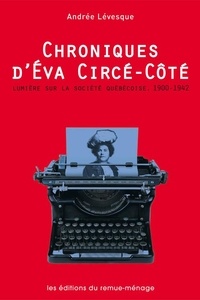 Andrée Lévesque - Chroniques d'eva circe-cote.