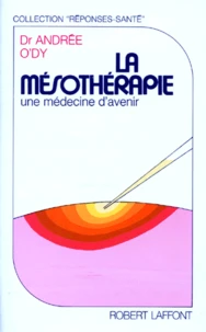 LA MESOTHERAPIE.