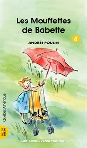 Andrée Poulin - Les mouffettes de babette.