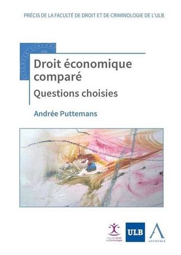 Andrée Puttemans - Droit économique comparé.