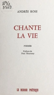 Chante la vie