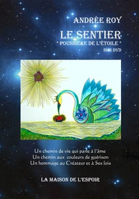 Le sentier poussière de l'étoile
