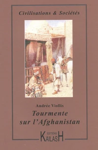 Tourmente sur l'Afghanistan