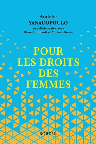 Andrée Yanacopoulo - Pour les droits des femmes.