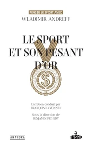 Le sport et son pesant d'or