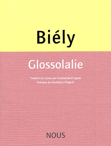 Andréi Biély - Glossolalie.