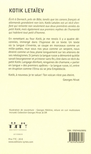 Kotik Letaïev. Suivi de Les soufrances de Kotik ou le palimpseste de l'enfance  édition revue et corrigée
