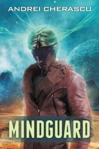  Andrei Cherascu - Mindguard - The Mindguard Saga, #1.