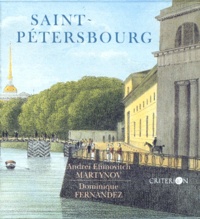 Andreï-Efimovitch Martynov et Dominique Fernandez - Saint-Pétersbourg.