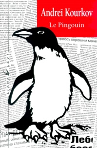 Libérez-le pdf books download Le pingouin in French RTF 9782867462283 par Andreï Kourkov