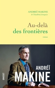 Livre audio  tlchargement gratuit Au-del des frontires  9782246818571 (French Edition)