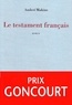 Andreï Makine - Le testament français.