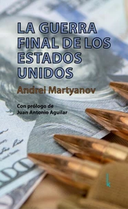 La guerra final de los Estados Unidos