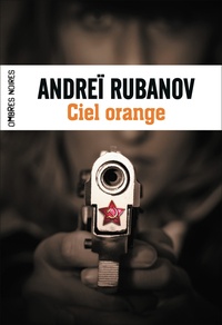 Andreï Rubanov - Ciel orange.