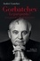 Gorbatchev, le pari perdu ?. De la perestroïka à la fin de la guerre froide