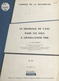 Le drainage de l'eau dans les sols à granulation fine