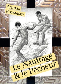 Andrej Koymasky - Le Naufragé et le Pêcheur.