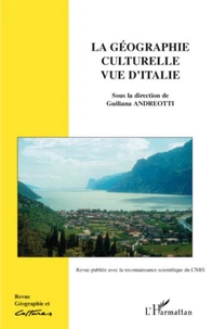 La géographie culturelle vue d'Italie