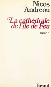 La cathédrale de l'île de Feu