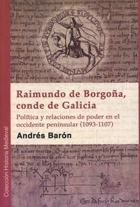 Raimundo de Borgoña, conde de Galicia