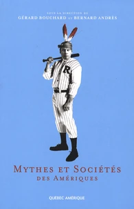 Mythes et sociétés des Amériques