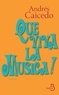 Andres Caicedo - Que viva la musica !.