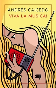 Andres Caicedo et Raul Schenardi - Viva la musica!.