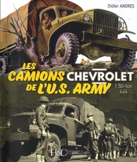 Les camions Chevrolet de l'US Army 1.50-ton 4x4