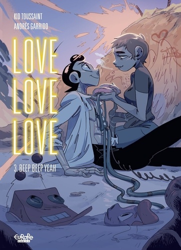 Andrés Garrido et  Kid Toussaint - Love Love Love - Volume 3 - Beep Beep Yeah.