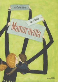 Mamaravilla