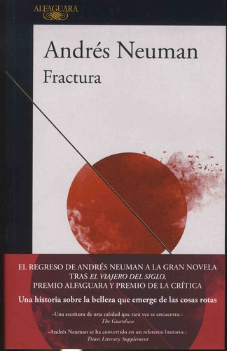 Andrés Neuman - Fractura.