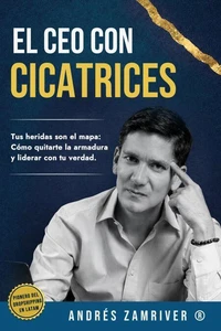 El CEO con Cicatrices
