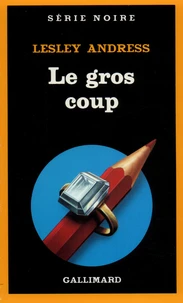Le Gros coup
