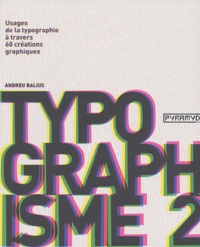 Andreu Balius - Typo-graphisme 2.