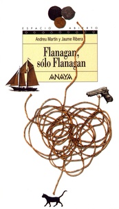 Andreu Martin et Jaume Ribera - Flanagan, solo Flanagan.