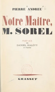 Notre maître, M. Sorel