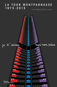 La Tour Montparnasse 1973-2013
