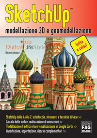 SketchUp™ modellazione 3D e geomodellazione