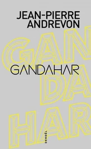 Gandahar : Les Hommes-Machines Contre Gandahar