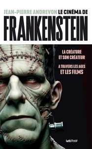 Le cinéma de Frankenstein